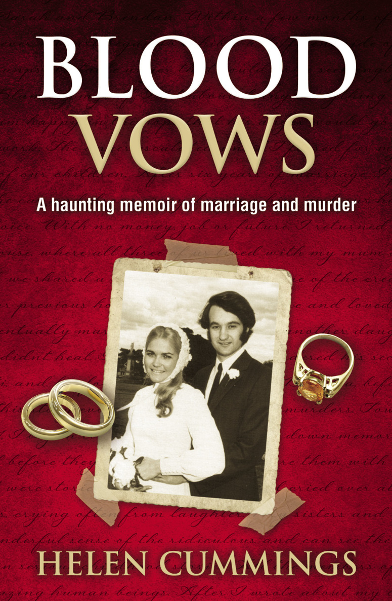 Blood Vows A haunting memoir of marriage and murder Helen Cummings In 1970 a - photo 2