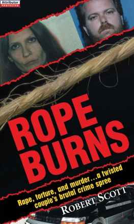 Robert Scott - Rope Burns