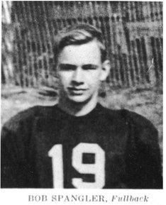 Bob Spangler was a fullback and captain on the best high school football team - photo 2