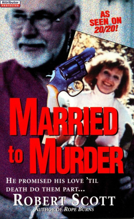 Robert Scott - Married To Murder