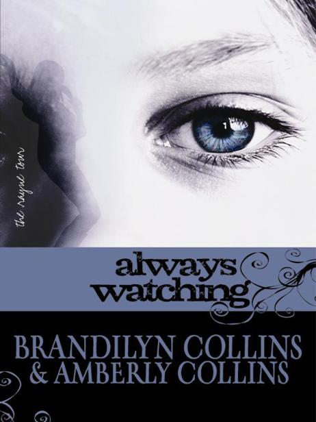 always watching For the real Brittany ZONDERVAN always watching - photo 1