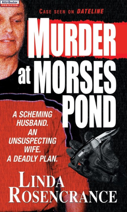 Linda Rosencrance - Murder At Morses Pond
