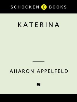 Aharon Appelfeld Katerina