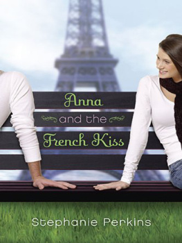 Stephanie Perkins - Anna and the French Kiss  