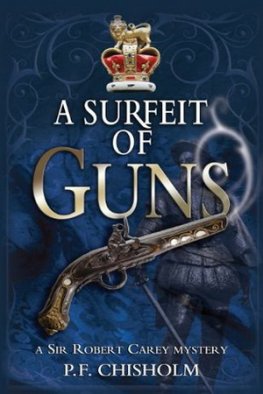 P. Chisholm - A Surfeit of Guns