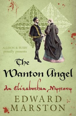 Edward Marston - The Wanton Angel