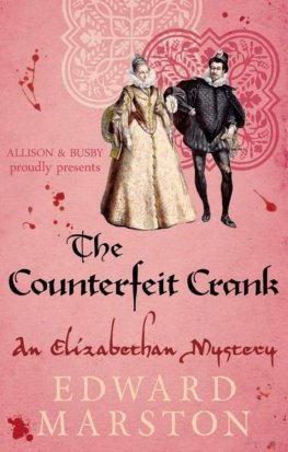 Edward Marston - The Counterfeit Crank