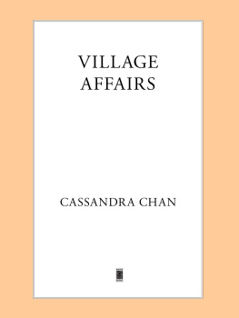 Cassandra Chan - Village Affairs (A Phillip Bethancourt and Jack Gibbons Mystery)