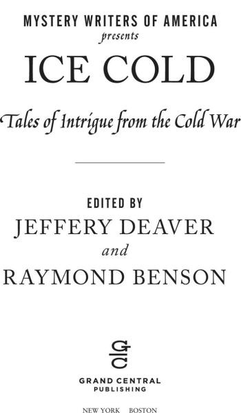 INTRODUCTION BY JEFFERY DEAVER AND RAYMOND BENSON RAYMOND Hey Jeffery Im - photo 1