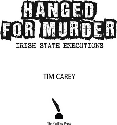 Hanged for Murder Irish State Executions - image 2