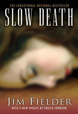 James Fielder - Slow Death