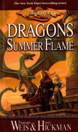 Margaret Weis - Dragons of Summer Flame