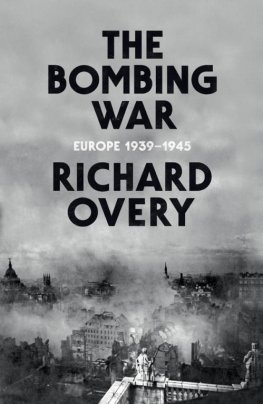 Richard Overy - The Bombing War