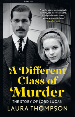 Laura Thompson A Different Class of Murder