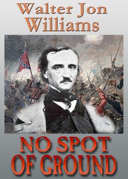 Walter Williams - No Spot of Ground