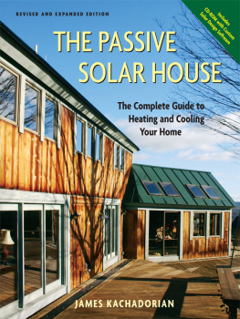 Kachadorian - The passive solar house