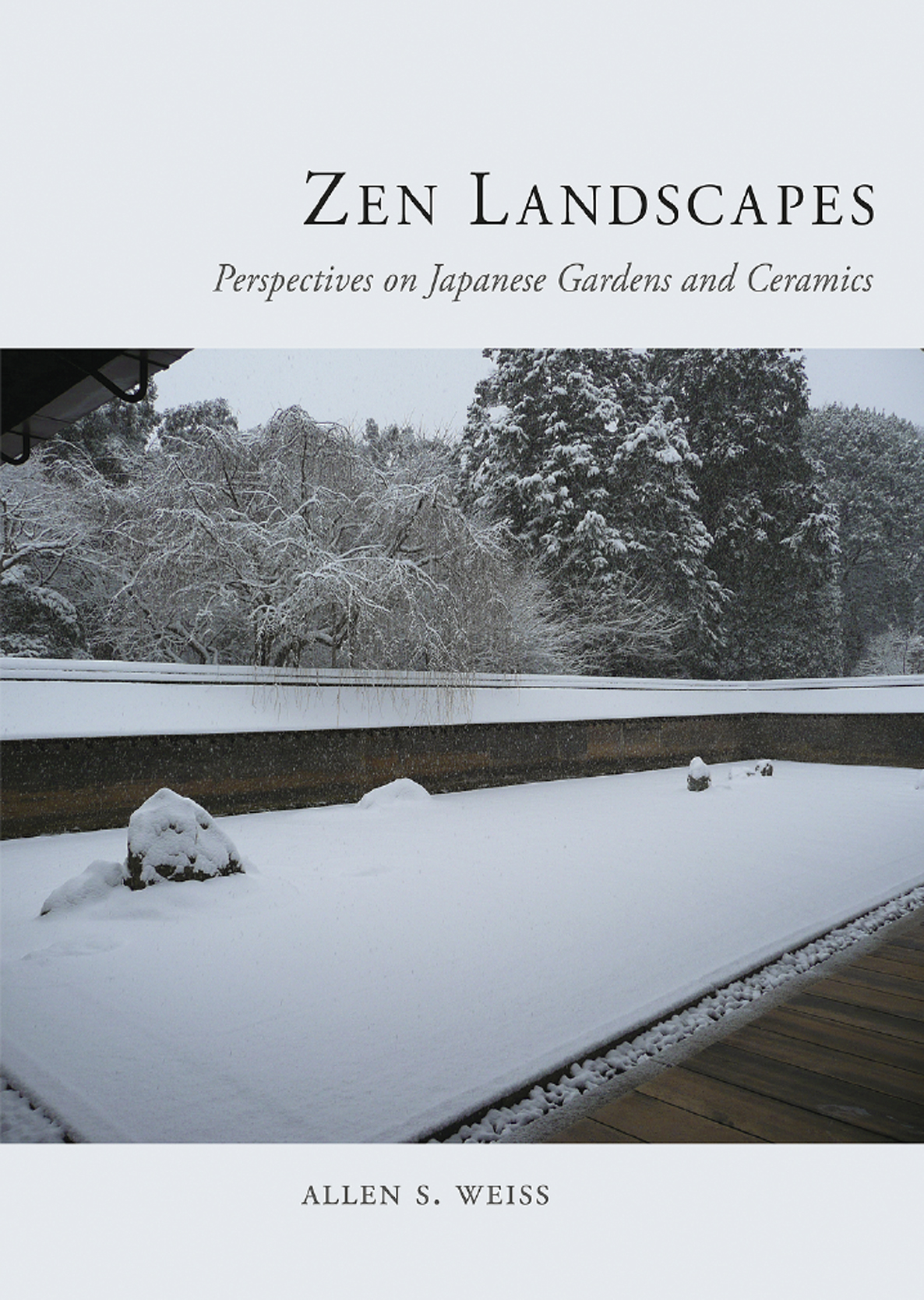 Zen Landscapes Perspectives on Japanese Gardens and Ceramics - image 1