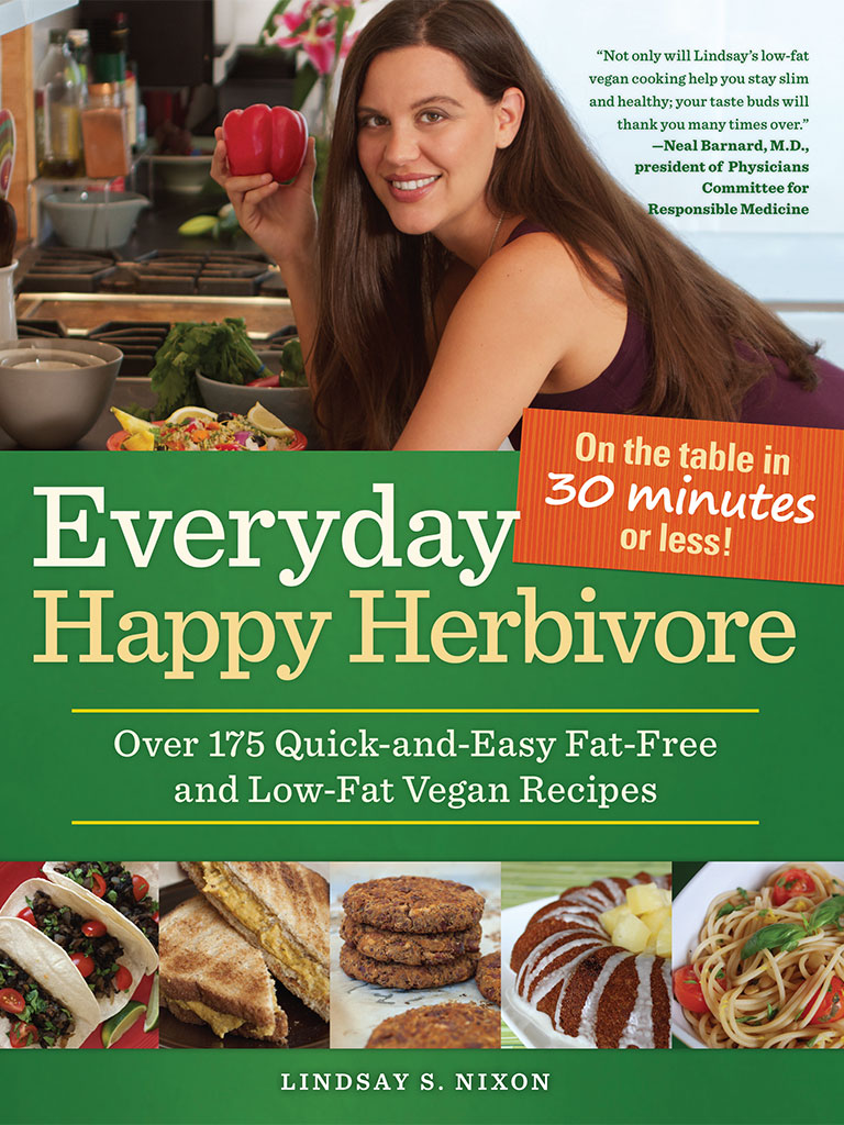 Praise for Everyday Happy Herbivore Lindsay gets it She blends guidance - photo 1