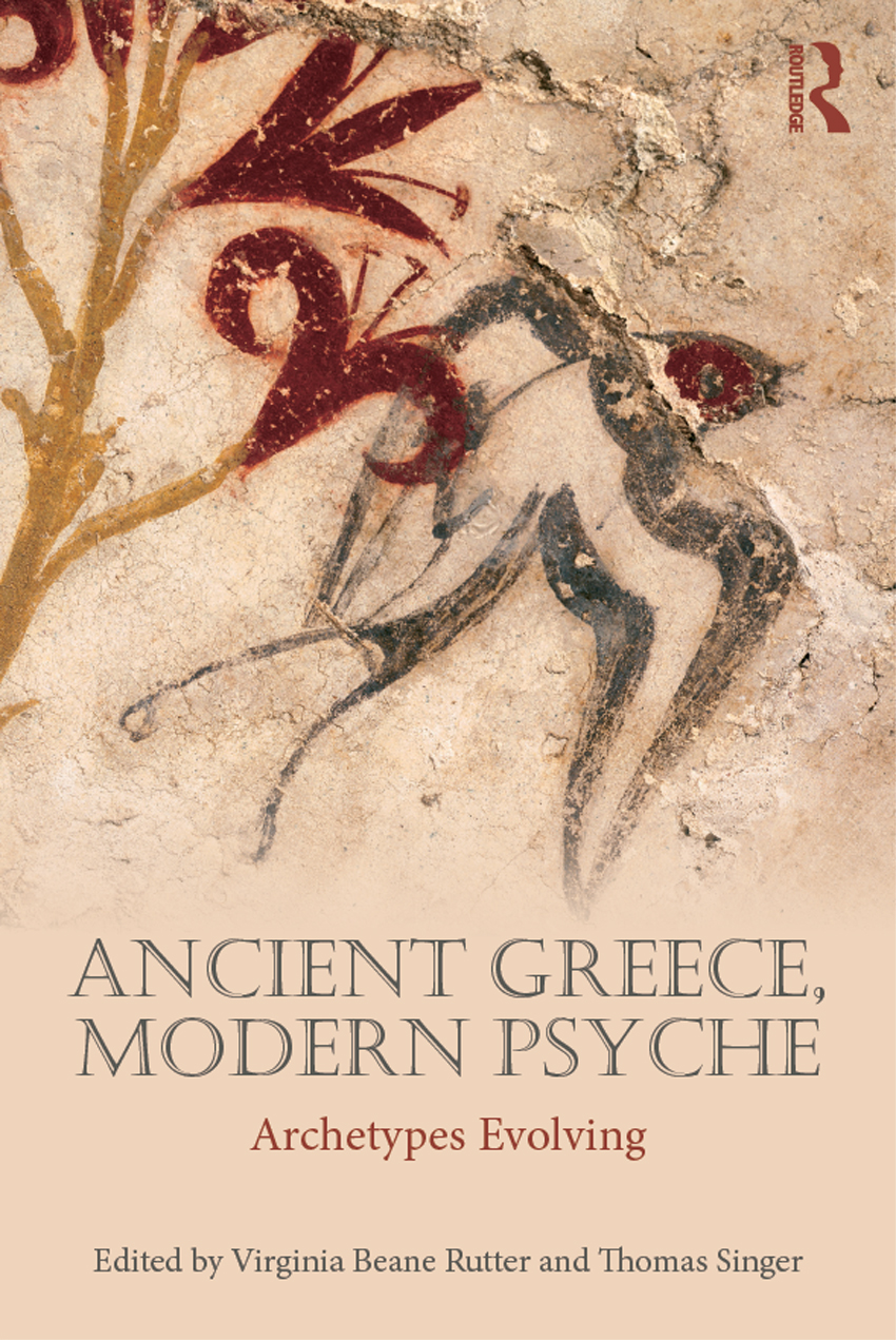 ANCIENT GREECE MODERN PSYCHE Between Ancient Greece and modern psyche lies a - photo 1