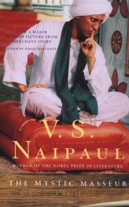 V. Naipaul - The Mystic Masseur