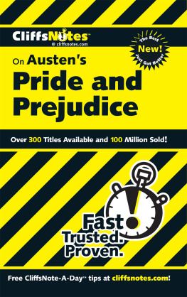 Marie Kalil - CliffsNotes on Austens Pride and Prejudice