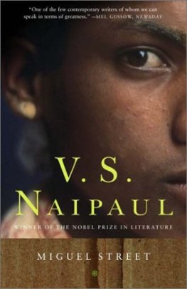 V. Naipaul - Miguel Street