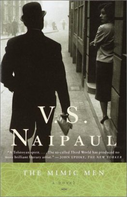 V. Naipaul - The Mimic Men