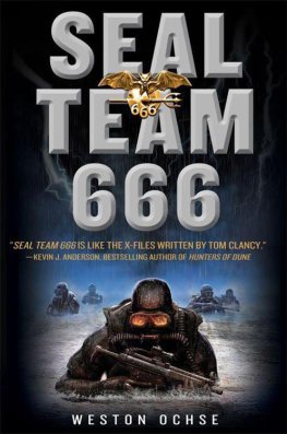 Weston Ochse - SEAL Team 666