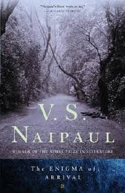 V. Naipaul - The Enigma of Arrival