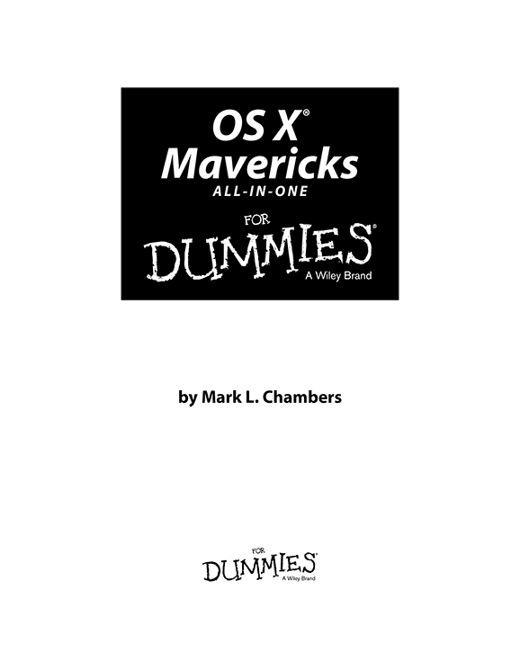 OS X Mavericks All-in-One For Dummies Published by John Wiley Sons Inc - photo 2