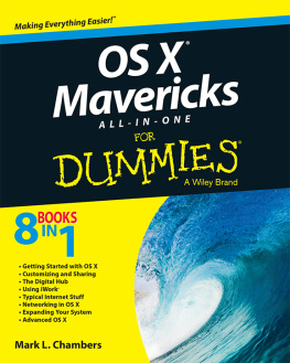 Mark L. Chambers - OS X Mavericks All-in-One For Dummies