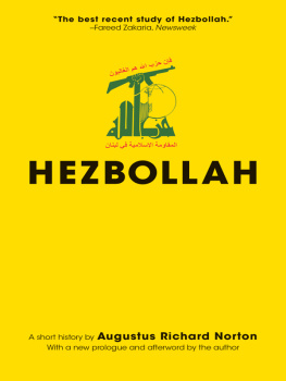 Augustus Richard Norton - Hezbollah: A Short History