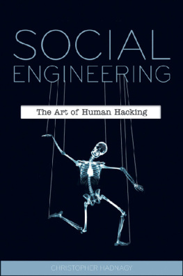 Christopher Hadnagy - Social Engineering: The Art of Human Hacking