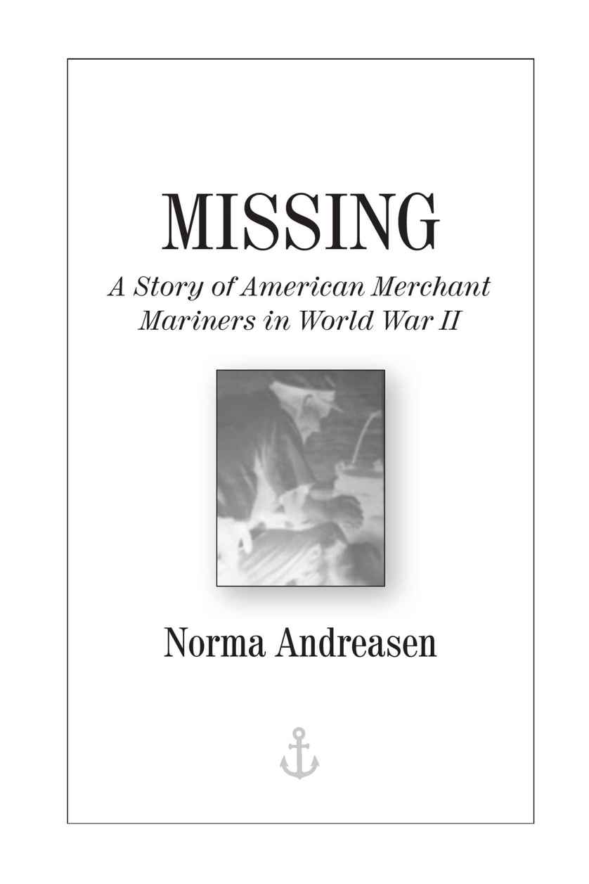 Copyright 2004 Norma Andreasen All rights reserved ISBN 13 978-1-4664-8542-6 - photo 1