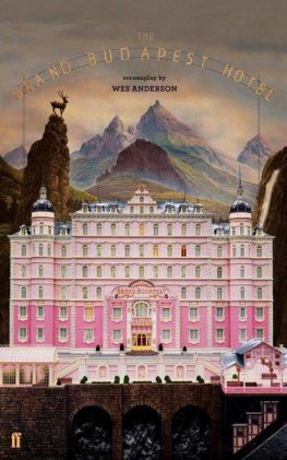 Wes Anderson - The Grand Budapest Hotel