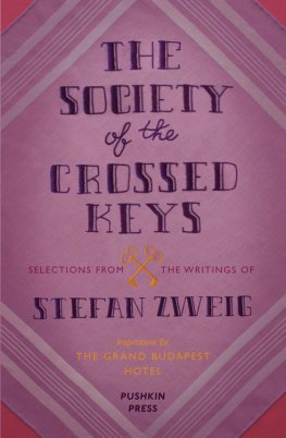 Stefan Zweig The Society of the Crossed Keys