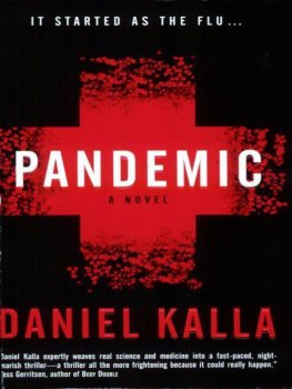 Daniel Kalla Pandemic