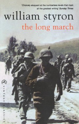 William Styron The Long March