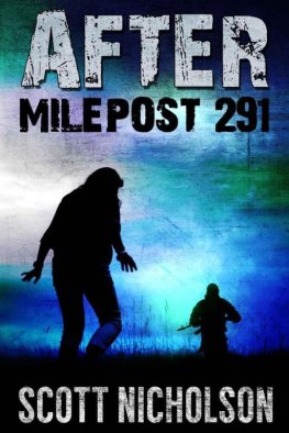 Scott Nicholson - Milepost 291