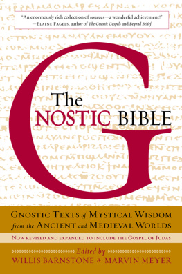 Willis Barnstone - The Gnostic Bible