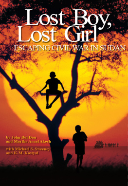 John Bul Dau - Lost Boy, Lost Girl: Escaping Civil War in Sudan