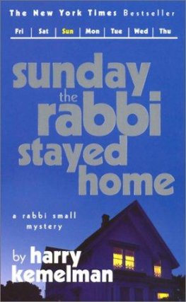 Harry Kemelman Sunday the Rabbi Stayed Home