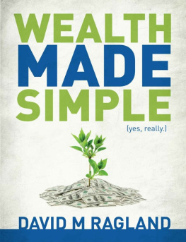 David Ragland - Wealth Made Simple (yes, really.)