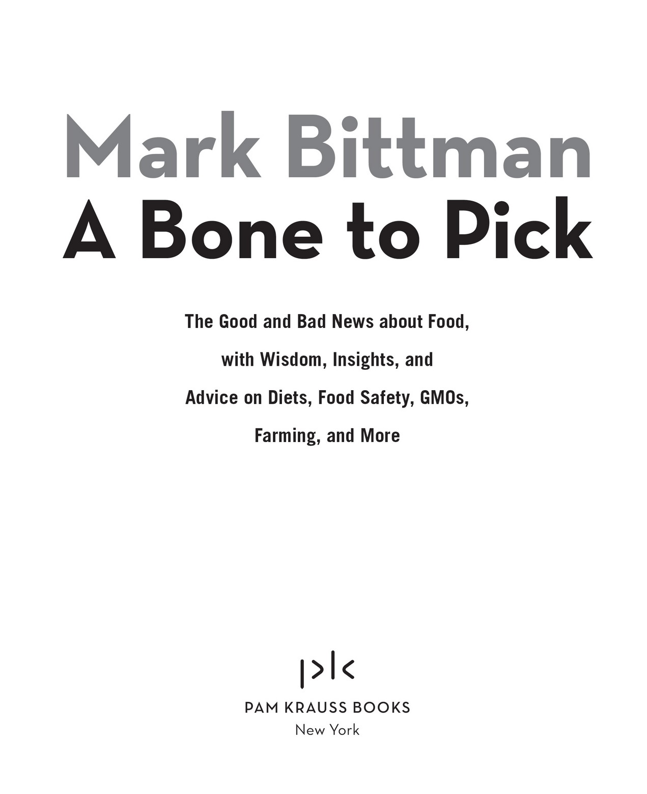 Copyright 2015 by Mark Bittman All rights reserved Published in the United - photo 2