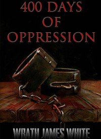 Rot Uajt 400 Days of Oppression