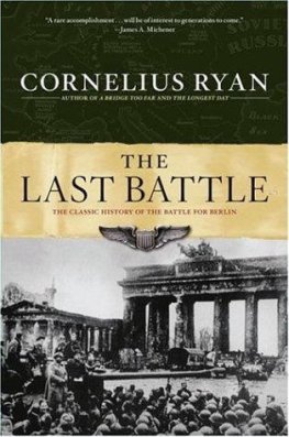 Cornelius Ryan - The Last Battle