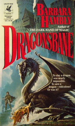 Barbara Hambly Dragon's Bane