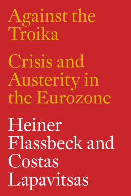 Heiner Flassbeck - Against the Troika: Crisis and Austerity in the Eurozone