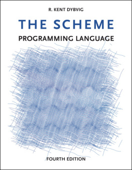 R. Kent Dybvig The Scheme Programming Language