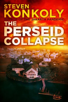 Steven Konkoly - The Perseid Collapse